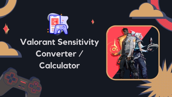 Valorant Sensitivity Converter / Calculator